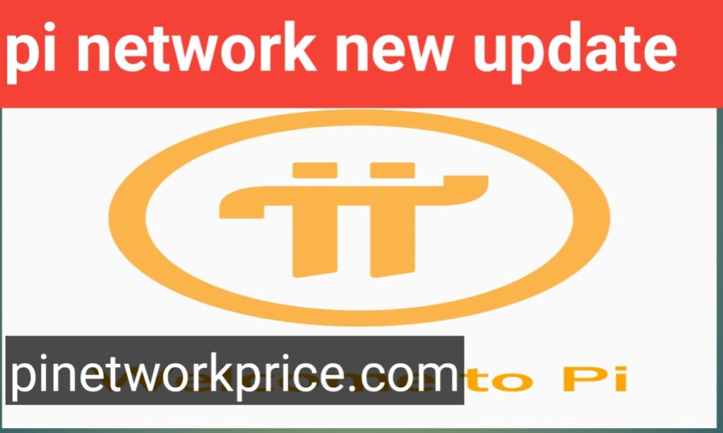 Pi network new update 